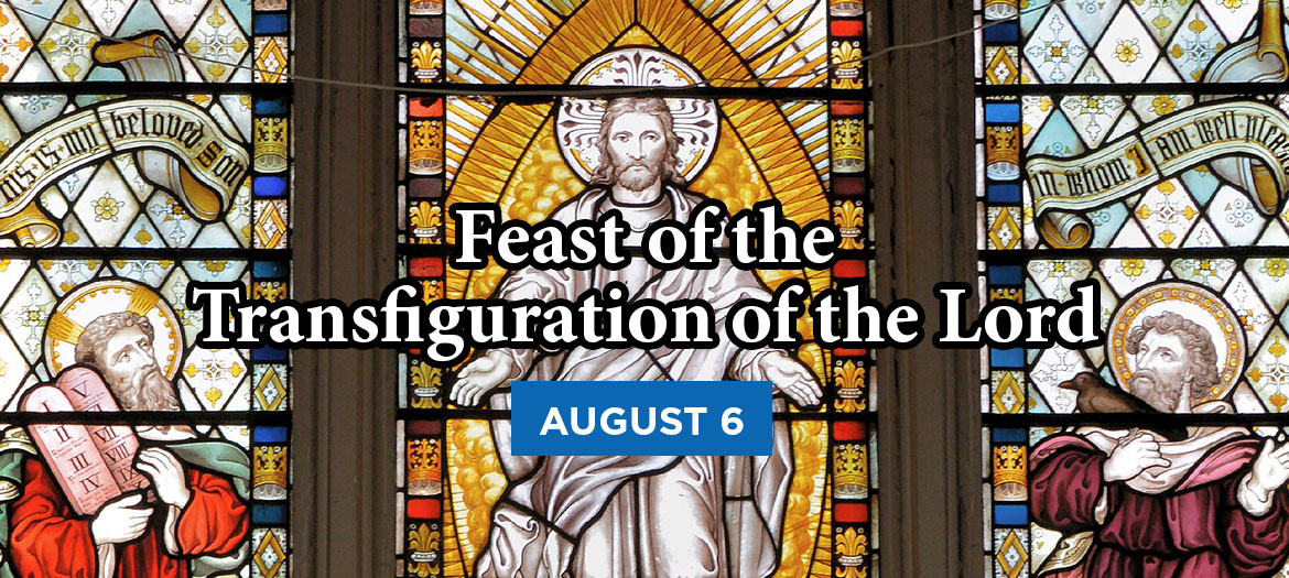 Transfiguration August 6