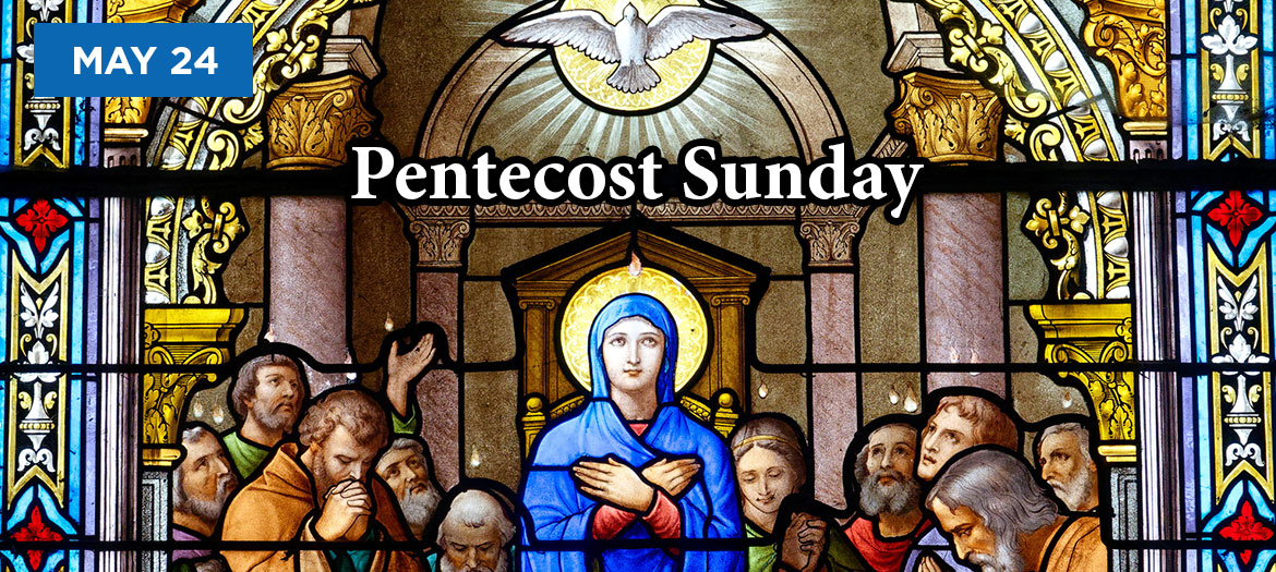 Pentecost May 24