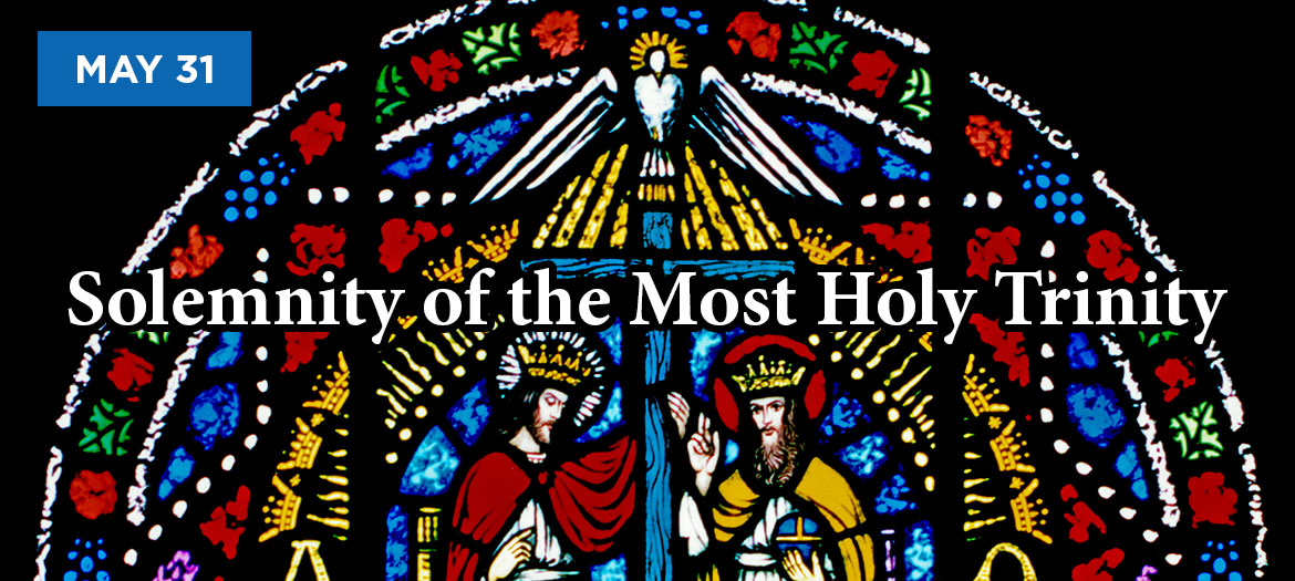 Most Holy Trinity May 31